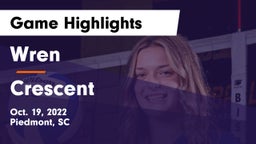 Wren  vs Crescent  Game Highlights - Oct. 19, 2022
