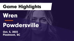 Wren  vs Powdersville  Game Highlights - Oct. 5, 2023