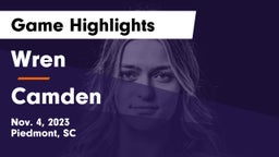 Wren  vs Camden  Game Highlights - Nov. 4, 2023