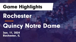 Rochester  vs Quincy Notre Dame Game Highlights - Jan. 11, 2024