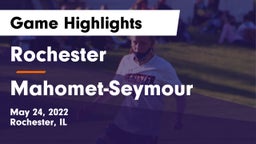 Rochester  vs Mahomet-Seymour  Game Highlights - May 24, 2022