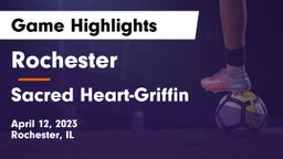 Rochester  vs Sacred Heart-Griffin  Game Highlights - April 12, 2023