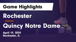 Rochester  vs Quincy Notre Dame Game Highlights - April 19, 2024