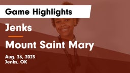 Jenks  vs Mount Saint Mary Game Highlights - Aug. 26, 2023