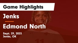 Jenks  vs Edmond North  Game Highlights - Sept. 29, 2023