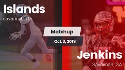 Matchup: Islands  vs. Jenkins  2019