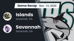 Recap: Islands  vs. Savannah  2020
