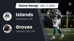 Recap: Islands  vs. Groves  2021