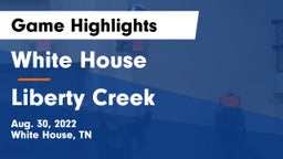 White House  vs Liberty Creek  Game Highlights - Aug. 30, 2022