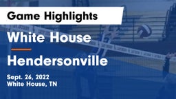 White House  vs Hendersonville  Game Highlights - Sept. 26, 2022