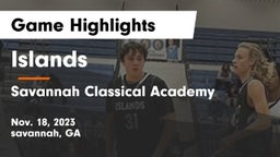 Islands  vs Savannah Classical Academy Game Highlights - Nov. 18, 2023