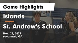 Islands  vs St. Andrew's School Game Highlights - Nov. 28, 2023