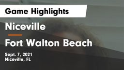Niceville  vs Fort Walton Beach  Game Highlights - Sept. 7, 2021