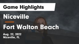 Niceville  vs Fort Walton Beach  Game Highlights - Aug. 22, 2022