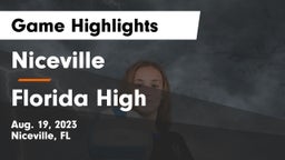Niceville  vs Florida High Game Highlights - Aug. 19, 2023