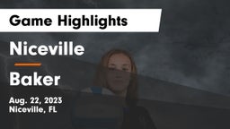 Niceville  vs Baker  Game Highlights - Aug. 22, 2023