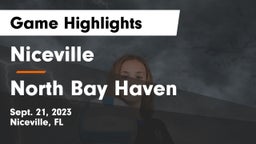 Niceville  vs North Bay Haven  Game Highlights - Sept. 21, 2023