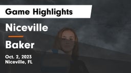 Niceville  vs Baker  Game Highlights - Oct. 2, 2023