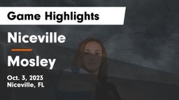 Niceville  vs Mosley  Game Highlights - Oct. 3, 2023