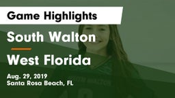 South Walton  vs West Florida  Game Highlights - Aug. 29, 2019
