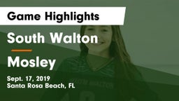 South Walton  vs Mosley  Game Highlights - Sept. 17, 2019