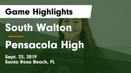South Walton  vs Pensacola High Game Highlights - Sept. 23, 2019