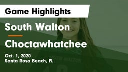 South Walton  vs Choctawhatchee  Game Highlights - Oct. 1, 2020