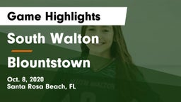 South Walton  vs Blountstown  Game Highlights - Oct. 8, 2020