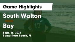 South Walton  vs Bay  Game Highlights - Sept. 16, 2021