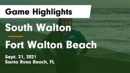 South Walton  vs Fort Walton Beach  Game Highlights - Sept. 21, 2021