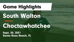 South Walton  vs Choctawhatchee  Game Highlights - Sept. 30, 2021