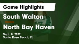 South Walton  vs North Bay Haven Game Highlights - Sept. 8, 2022