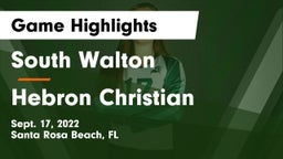 South Walton  vs Hebron Christian Game Highlights - Sept. 17, 2022