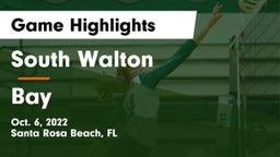 South Walton  vs Bay  Game Highlights - Oct. 6, 2022