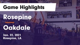Rosepine  vs Oakdale  Game Highlights - Jan. 22, 2021