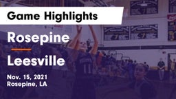 Rosepine  vs Leesville  Game Highlights - Nov. 15, 2021