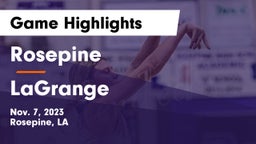 Rosepine  vs LaGrange  Game Highlights - Nov. 7, 2023