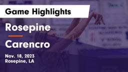 Rosepine  vs Carencro  Game Highlights - Nov. 18, 2023