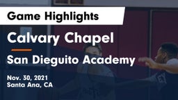Calvary Chapel  vs San Dieguito Academy  Game Highlights - Nov. 30, 2021