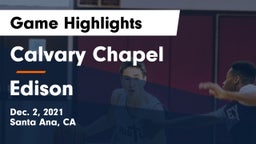 Calvary Chapel  vs Edison  Game Highlights - Dec. 2, 2021