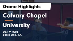 Calvary Chapel  vs University  Game Highlights - Dec. 9, 2021