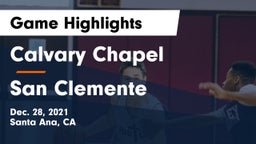 Calvary Chapel  vs San Clemente  Game Highlights - Dec. 28, 2021