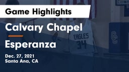 Calvary Chapel  vs Esperanza  Game Highlights - Dec. 27, 2021