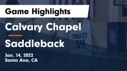 Calvary Chapel  vs Saddleback  Game Highlights - Jan. 14, 2022