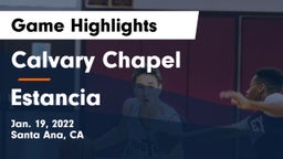 Calvary Chapel  vs Estancia  Game Highlights - Jan. 19, 2022