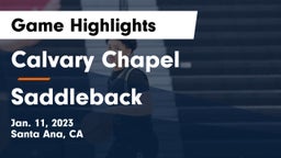 Calvary Chapel  vs Saddleback  Game Highlights - Jan. 11, 2023