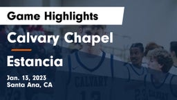 Calvary Chapel  vs Estancia  Game Highlights - Jan. 13, 2023