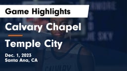 Calvary Chapel  vs Temple City  Game Highlights - Dec. 1, 2023