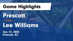 Prescott  vs Lee Williams  Game Highlights - Jan. 31, 2020