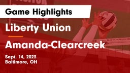 Liberty Union  vs Amanda-Clearcreek  Game Highlights - Sept. 14, 2023
